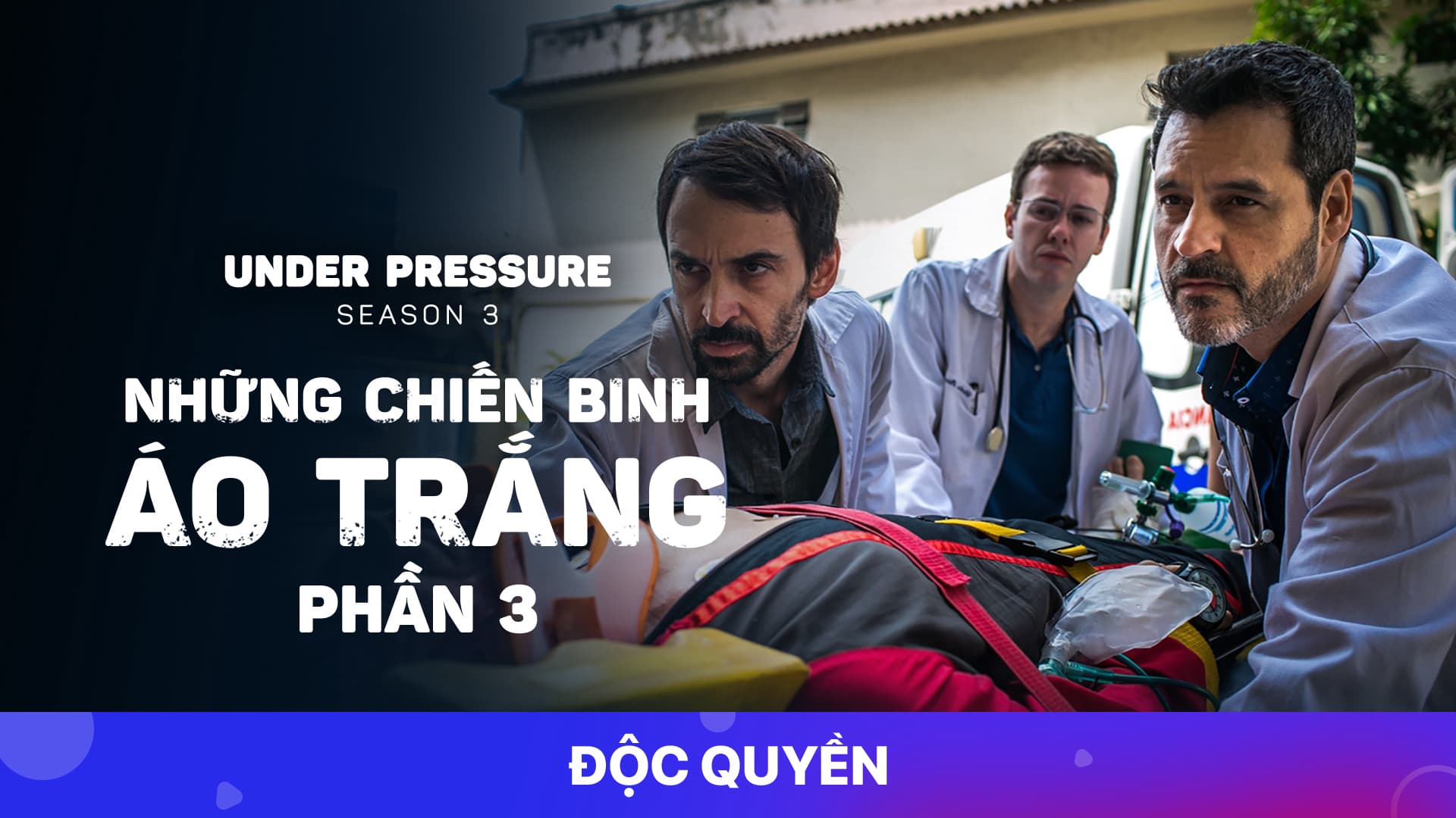 Những Chiến Binh Áo Trắng (Phần 3) 2019